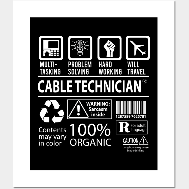 Cable Technician T Shirt - MultiTasking Certified Job Gift Item Tee Wall Art by Aquastal